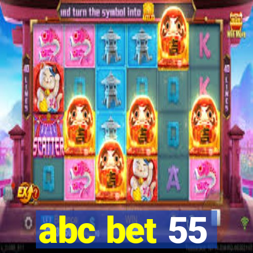 abc bet 55