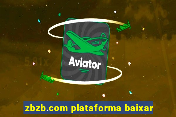 zbzb.com plataforma baixar