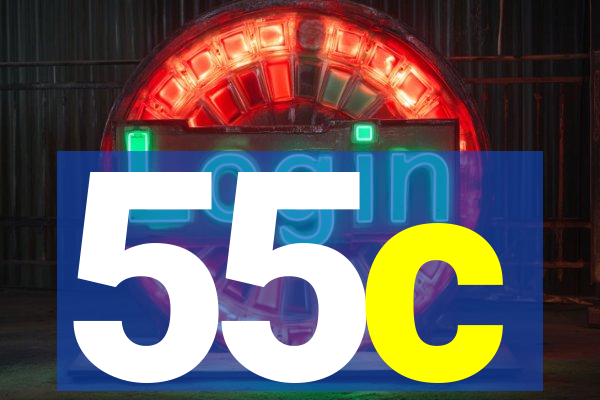 55c