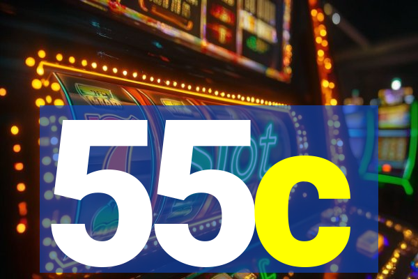 55c