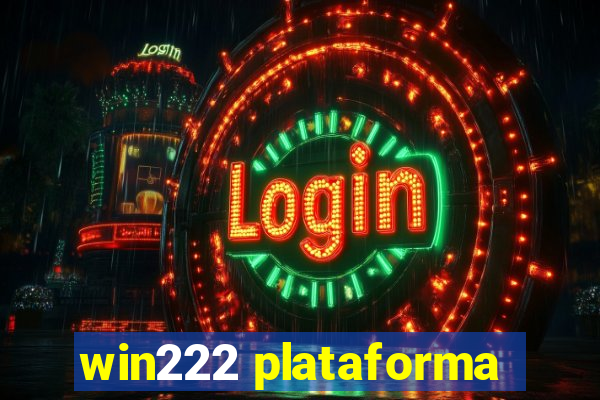 win222 plataforma