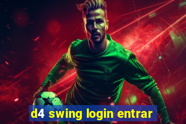 d4 swing login entrar