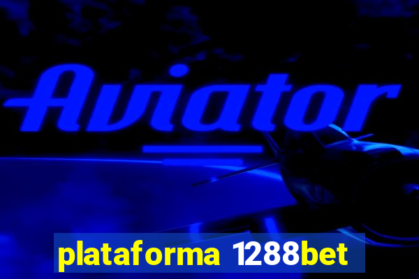 plataforma 1288bet