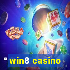 win8 casino