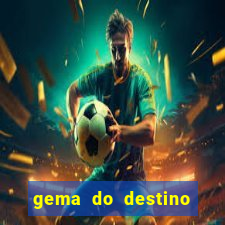 gema do destino códigos 2024