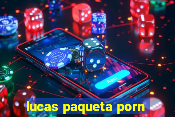 lucas paqueta porn