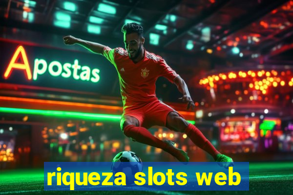 riqueza slots web