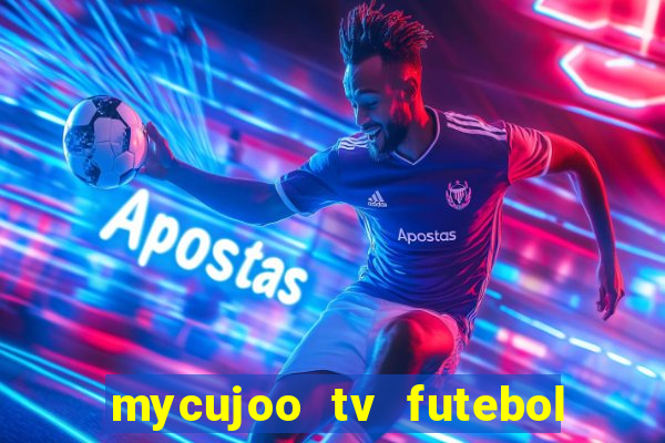 mycujoo tv futebol ao vivo