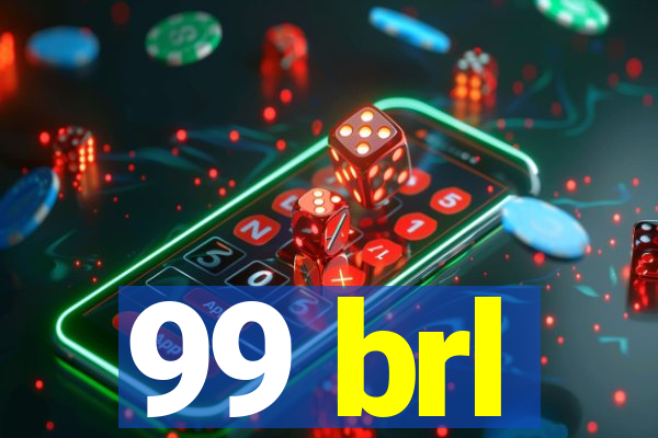 99 brl