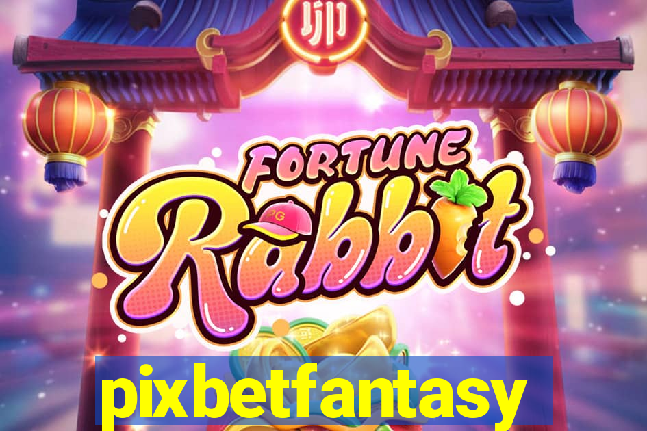 pixbetfantasy