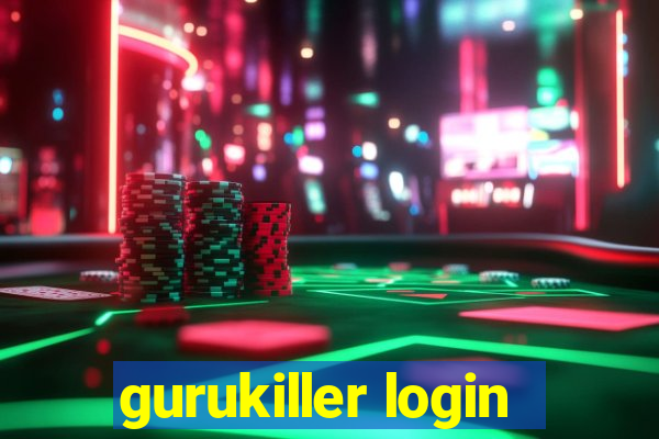 gurukiller login