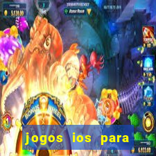 jogos ios para ganhar dinheiro