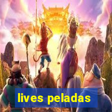 lives peladas