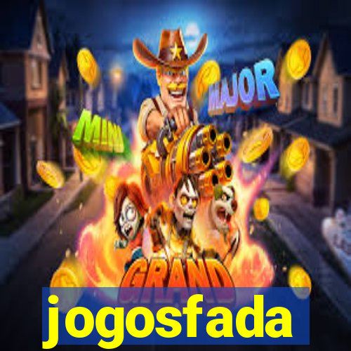 jogosfada