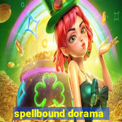 spellbound dorama