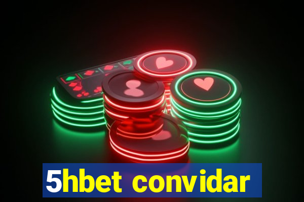 5hbet convidar