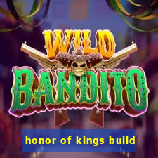 honor of kings build