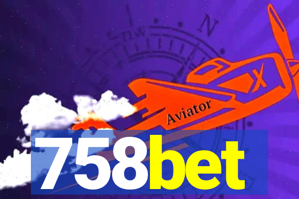 758bet