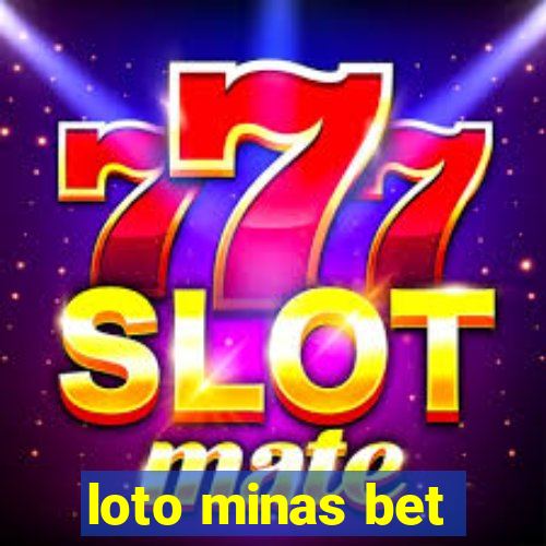 loto minas bet