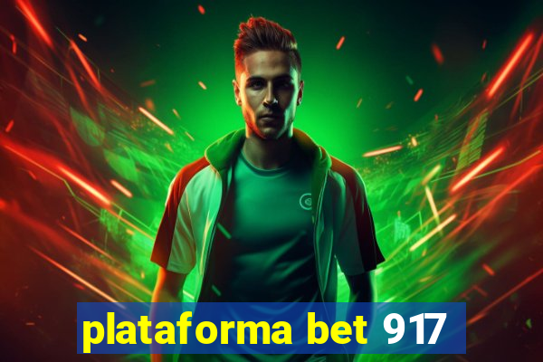 plataforma bet 917