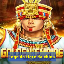 jogo do tigre da china