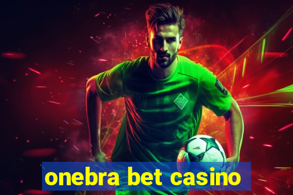 onebra bet casino