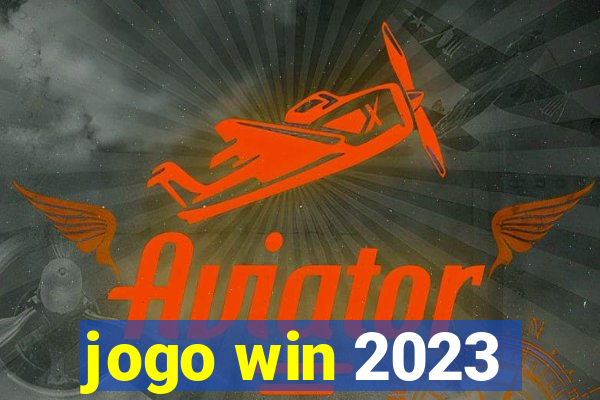 jogo win 2023