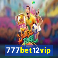 777bet12vip