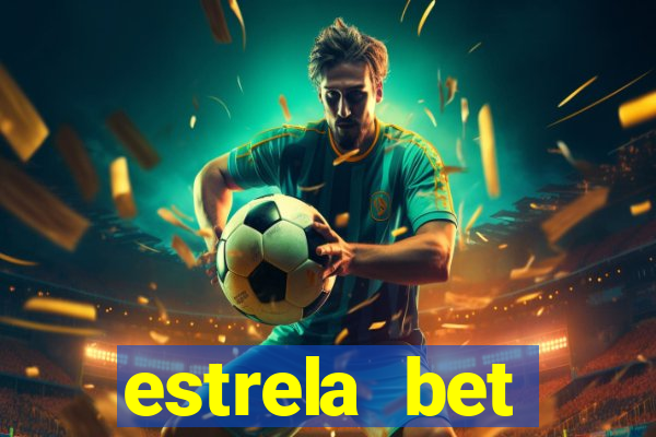 estrela bet horarios pagantes