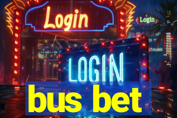 bus bet