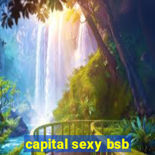 capital sexy bsb