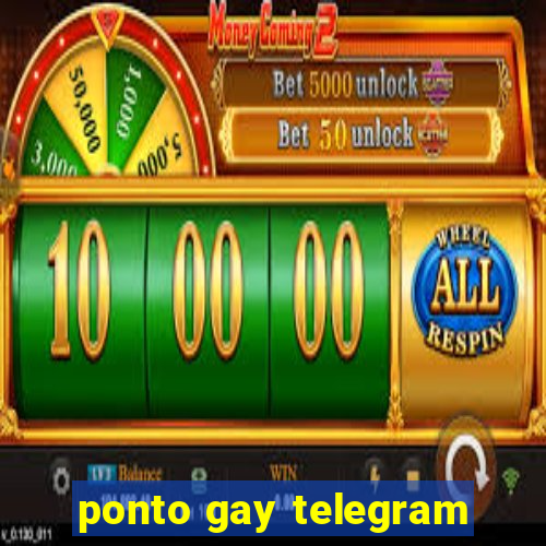 ponto gay telegram