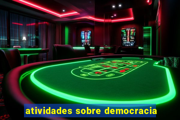 atividades sobre democracia