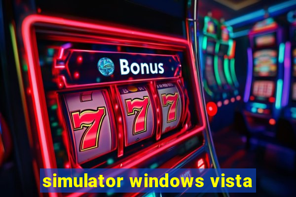 simulator windows vista