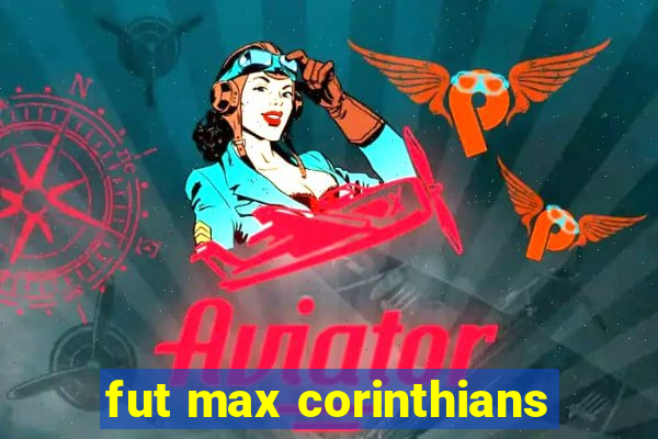 fut max corinthians