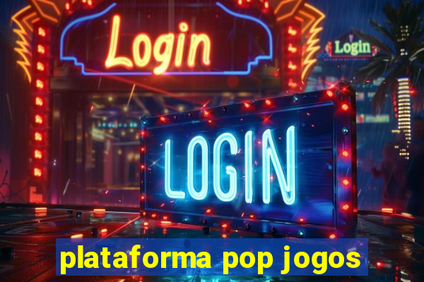 plataforma pop jogos