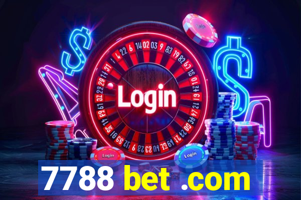 7788 bet .com