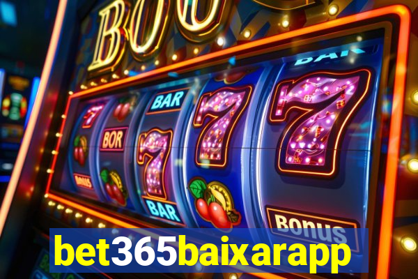 bet365baixarapp