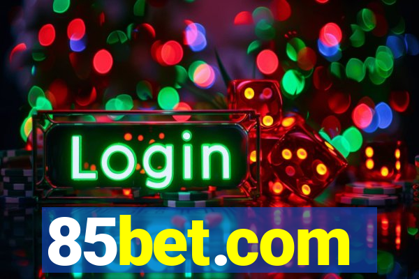 85bet.com