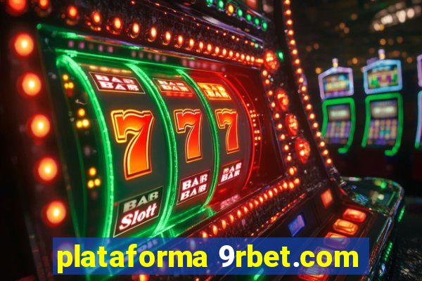 plataforma 9rbet.com