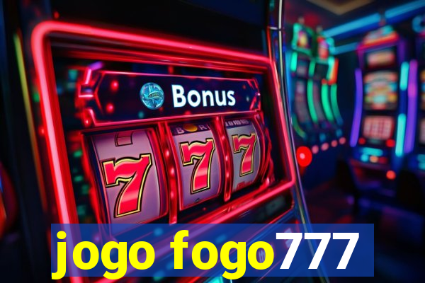 jogo fogo777