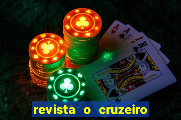 revista o cruzeiro acervo digital