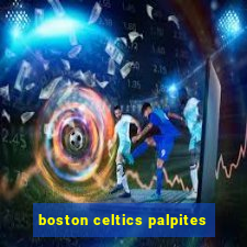 boston celtics palpites