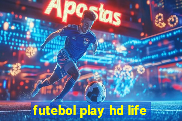 futebol play hd life