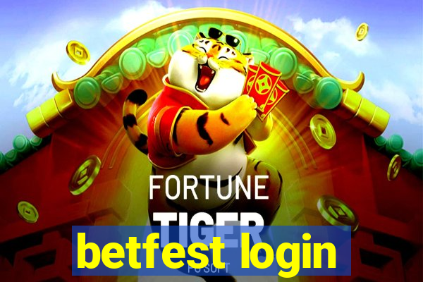 betfest login