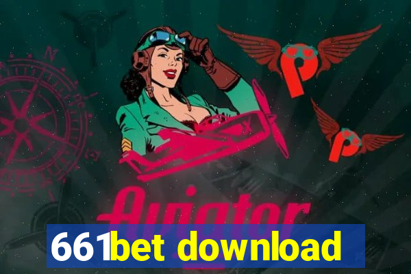 661bet download