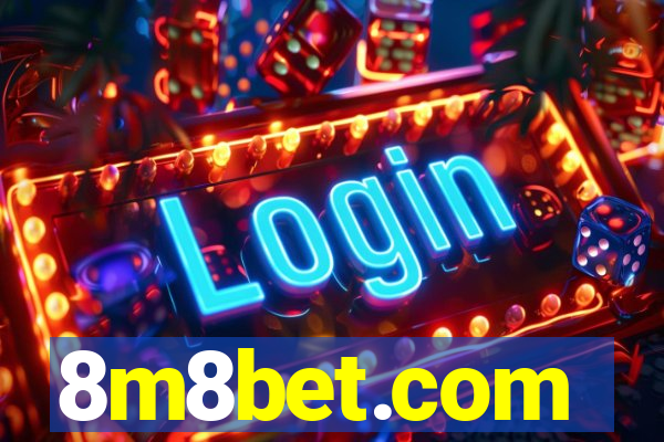 8m8bet.com