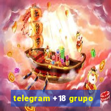 telegram +18 grupo