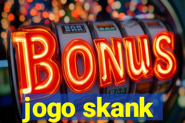 jogo skank