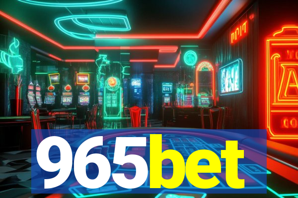 965bet